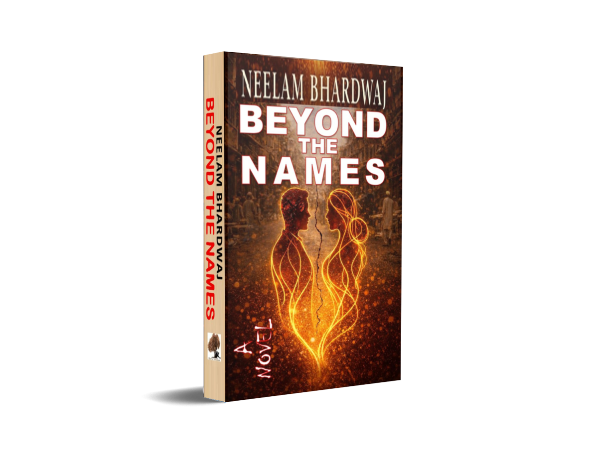 Beyond The Names-A Novel By Dr. Neelam Bhardwaj